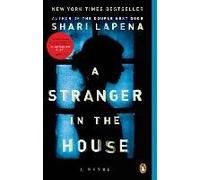 Shari Lapena – A Stranger in the House – Roman – Poche