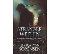 A Stranger Within: A Psychological Mystery Thriller