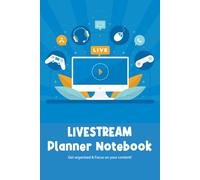 A Streamers Journal: Social Media and Streaming Planner: Stay Organized, Grow Your Audience, and Perfect Your Online Presence