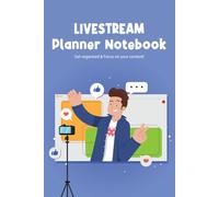 A Streamers Journal: Social Media and Streaming Planner: Stay Organized, Grow Your Audience, and Perfect Your Online Presence