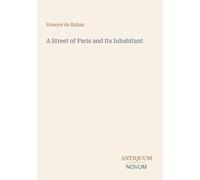 A Street of Paris and Its Inhabitant