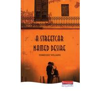 A Streetcar Named Desire – Pearson Education