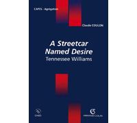 A Streetcar Named Desire Tennessee Williams