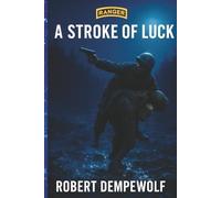 A Stroke of Luck