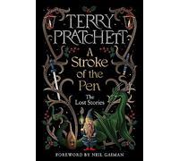 A Stroke of the Pen: The Lost Stories