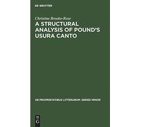 A Structural Analysis Of Pound's Usura Canto