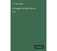A Struggle For Fame: A Novel: Vol. 3