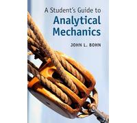 A Student's Guide to Analytical Mechanics