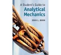 A Student's Guide To Analytical Mechanics