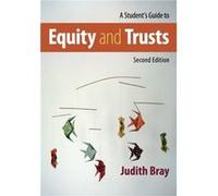 A Students Guide to Equity and Trusts by Judith University of Buckingham Bray Judith University of Buckingham Bray (Auteur)