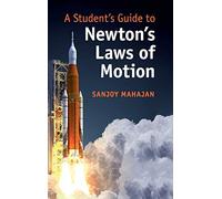 A Student's Guide to Newton's Laws of Motion