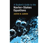 A Student's Guide To The Navier-Stokes Equations