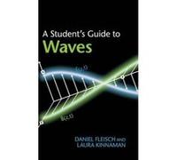 A Student's Guide to Waves - [Version Originale] Daniel A Fleisch, Laura Kinnaman (Auteur)