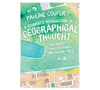 A Student's Introduction To Geographical Thought