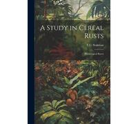 A Study In Cereal Rusts: Physiological Races