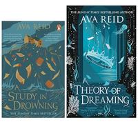A Study in Drowning Series by Ava Reid 2 Books Collection Set (A Theory of Dreaming [Hardback] & A Study in Drowning)