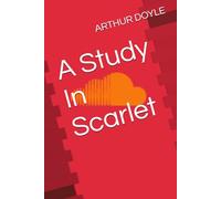 A Study In Scarlet