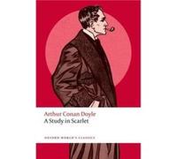 Arthur Conan Doyle – A Study in Scarlet – Broché – Oxford University Press – Livre en anglais