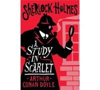A Study in Scarlet by Arthur Conan Doyle Arthur Conan Doyle (Auteur)