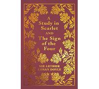 A Study in Scarlet & the Sign of the Four