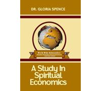 A Study In Spiritual Economics