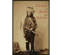 A Study Of Bows And Arrows