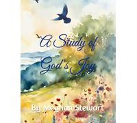 A Study of God's Joy