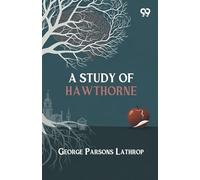 A Study Of Hawthorne