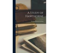 A Study Of Hawthorne
