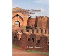 A Study of Historical Monuments in Bidar District (1st Century-17th Century CE)