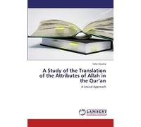 A Study Of The Translation Of The Attributes Of Allah In The Qur'an