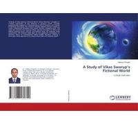 A Study Of Vikas Swarup's Fictional World