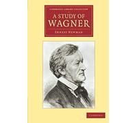 A Study Of Wagner