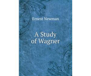 A Study of Wagner