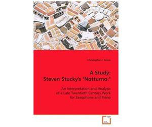 A Study: Steven Stucky's "Notturno.