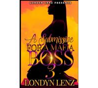 A Submissive For A Mafia Boss 3