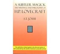 A Subtler Magick S. T. Joshi (Auteur)