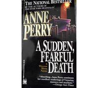 A Sudden, Fearful Death