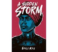 A Sudden Storm