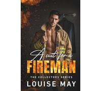 A Suit For A Fireman: A story about love, courage, and the beauty of unraveling control