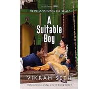 A Suitable Boy: THE CLASSIC BESTSELLER AND MAJOR BBC DRAMA