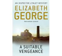 Elizabeth George A Suitable Vengeance (Poche) Inspector Lynley