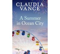A Summer In Ocean City (Ocean City Tides Book 1)