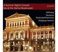 A Summer Night's Concert. Live au Musikverein de Vienne. SoRyang, Hentrich. [Import]