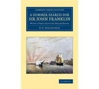 A Summer Search for Sir John Franklin - E. A. Inglefield - Cambridge University Press - Livre en Anglais - Paperback E. A. InglefieldE. A. Inglefield (Auteur)