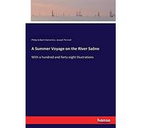 A Summer Voyage On The River Saône