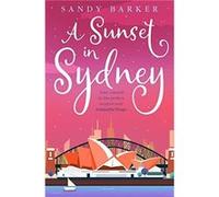 A Sunset in Sydney by Sandy Barker Paperback Book Sandy Barker (Auteur)