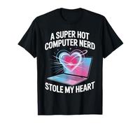 A Super Hot Computer Nerd Stole My Heart Amour Nerd - T-Shirt
