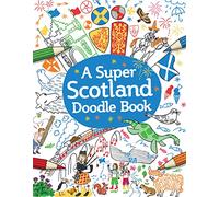 A Super Scotland Doodle Book