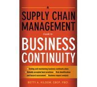 A Supply Chain Management Guide To Business Continuity